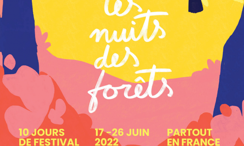 Les nuits des forêts 2022 en Auvergne-Rhône-Alpes Les nuits des forêts 2022 en Auvergne-Rhône-Alpes