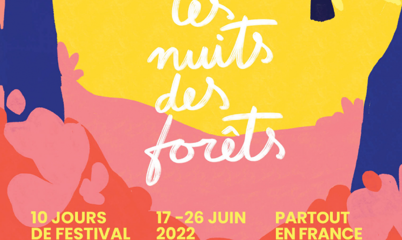 Les nuits des forêts 2022 en Auvergne-Rhône-Alpes