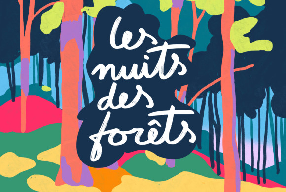 Les Nuits des Forêts reviennent, du 9 au 18 juin, en Auvergne-Rhône-Alpes !